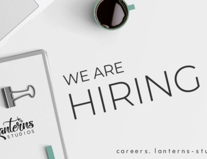 we are hiring lanterns studios